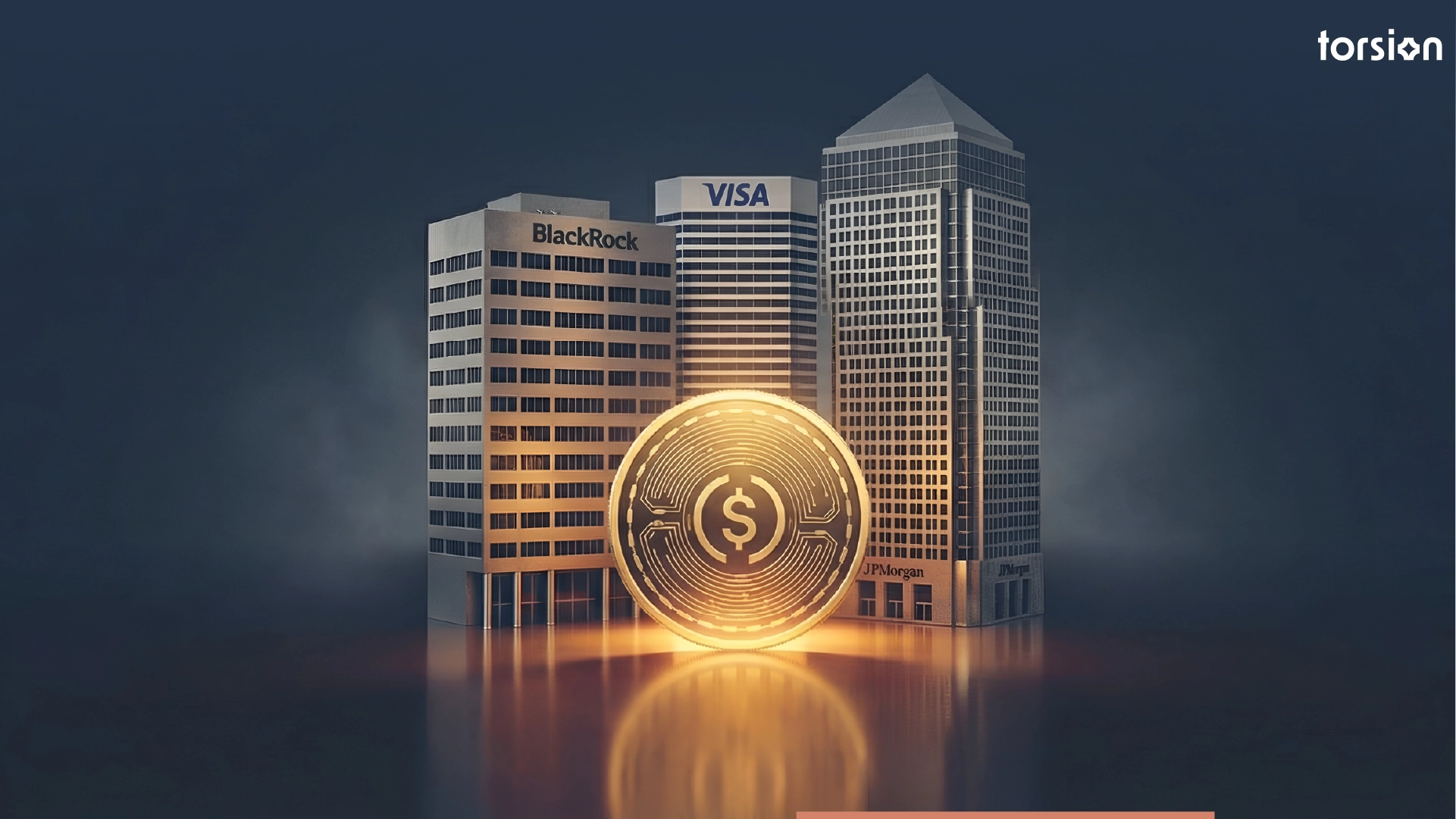 Global finance giants like BlackRock, Visa, and JPMorgan depicted building stablecoin infrastructure and blockchain-based payment rails